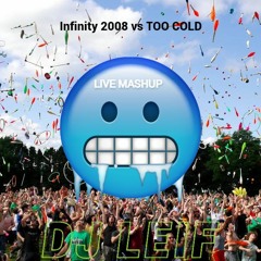 Sickmode & Rooler vs Guru Josh - Infinity x TOO Cold (DJ Leif Live Edit)
