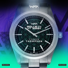 Rollie On My Wrist (Jordan Boyle Remix)#WAARecords