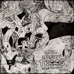 Sturdy Trees - Tunnel Vision