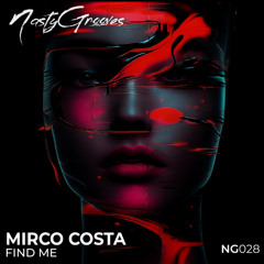 Mirco Costa - Find Me (Original Mix)