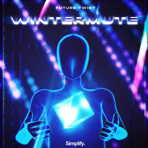Future Twist - Wintermute
