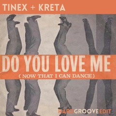 The Contours - Do You Love Me (KRETA And TineX Edit)