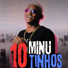 10 MINUTINHOS BAILE DO ZANGÃO (PROD. ZANGÃO, DJ JOTTA DO B13 & DJ PZK)  2025