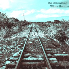 Out of Everything