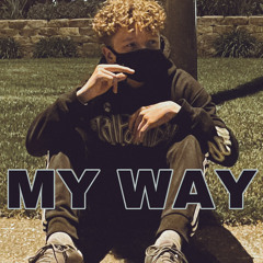 MY WAY!