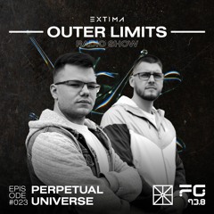 Outer Limits Radio Show 025 - Perpetual Universe