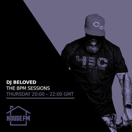 DJ Beloved - BPM Sessions Show - hse.fm - 27 JAN 2022