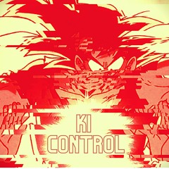 KI CONTROL | THE KEVIN BENNETT [DRAGON BALL Z RAP]