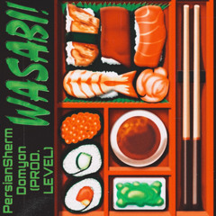 WASABI! feat. Domyon (prod. level)