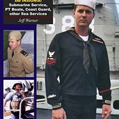 [ACCESS] [EPUB KINDLE PDF EBOOK] U.S. Navy Uniforms in World War II Series: Weapons,