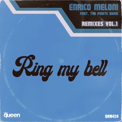 Ring My Bell (DJ Head Remix)-Enrico Meloni Feat. The Pirate Biker