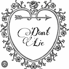 Don’t Lie
