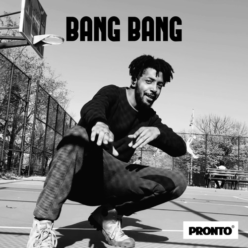 Stream Okay Pronto — Bang Bang (Official Audio) by Okay Pronto | Listen  online for free on SoundCloud