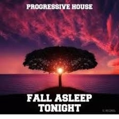 Fall Asleep Tonight