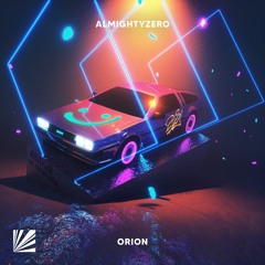 AlmightyZero - Orion