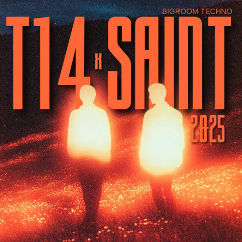 T14 & SAINT Bigroom Techno Edit Pack "Free Download"