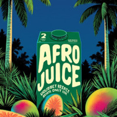Afro Juice Vol. 2 - Latin House