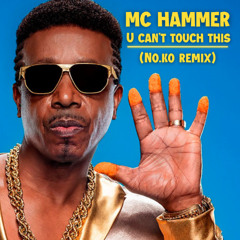 Mc Hammer - U can't touch this (No.Ko remix) FREE DOWNLOAD