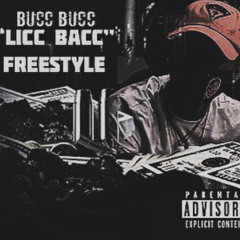 BUCC BUCC “Licc Bacc” FREESTYLE