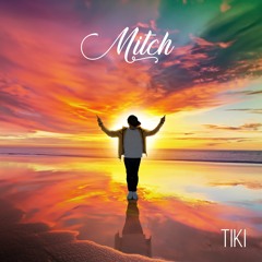 Mitch - Tiki