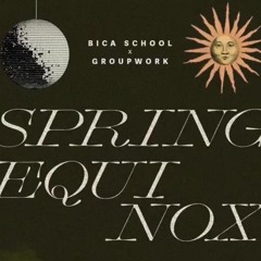BICA SCHOOL X GROUPWORK 03.16.24 Opening hour w/ No Drift | Peace Debt | Travis Poling