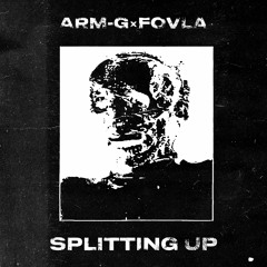 SPLITTING UP