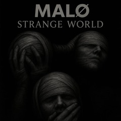 STRANGE WORLD (FREE DL)