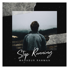 Stop Running