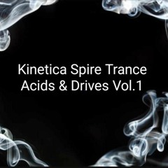 Kinetica Spire Trance Acids & Drives Vol .1 (Preview)