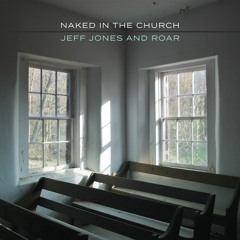 Naked In The Church