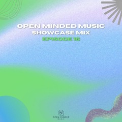 OMM Showcase Mix | Episode 16