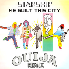 We Built This City (Remix)