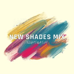 New Shades Mix