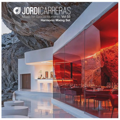 JORDI CARRERAS - Music For Special Moments | Vol.55