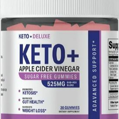 Stream Deluxe Keto + ACV Gummies Reviews Does Deluxe Keto + ACV Diet