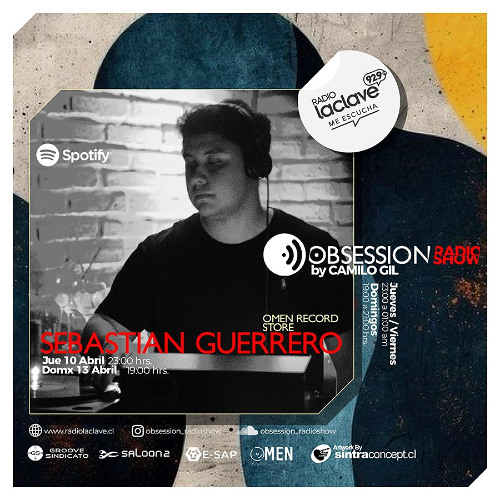 Sebastian Guerrero (Omen Records Store) @ OBSESSION RADIOSHOW ( Jueves 10 Abril )