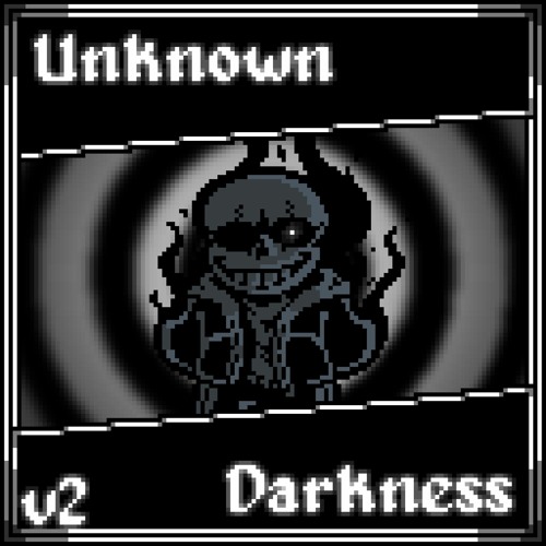 Unknown Darkness V2