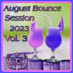 August Bounce Session 2023 Vol.3 By Dj Gabo