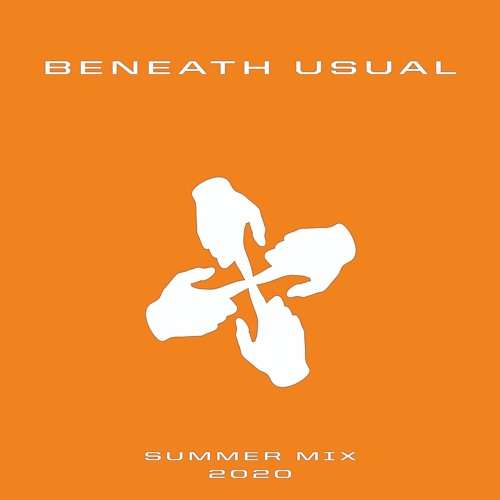 Beneath Usual "Summer Mix 2020"
