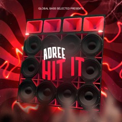 ADREE - Hit It