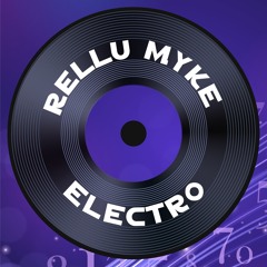 Rellu Myke - Electro