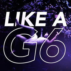 @PRODBYSIX_ - LIKE A G6
