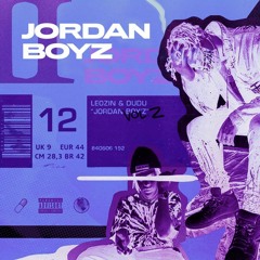 Leozin x Dudu · Jordan Boy'z Vol. II (Full Ep)