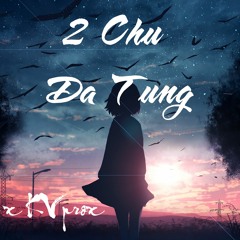 NHƯ VIỆT | HAI CHỮ ĐÃ TỪNG (LBprox ft. KVprox Remix)