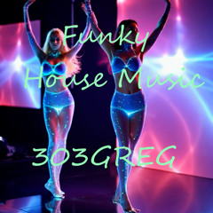 Funky House Music