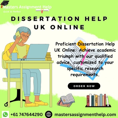 Reliable Dissertation Help UK Online