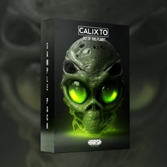 CALIXTO PRESENTS: OUT OF THIS PLANET (SAMPLE PACK) BLACK FRIDAY SALE!