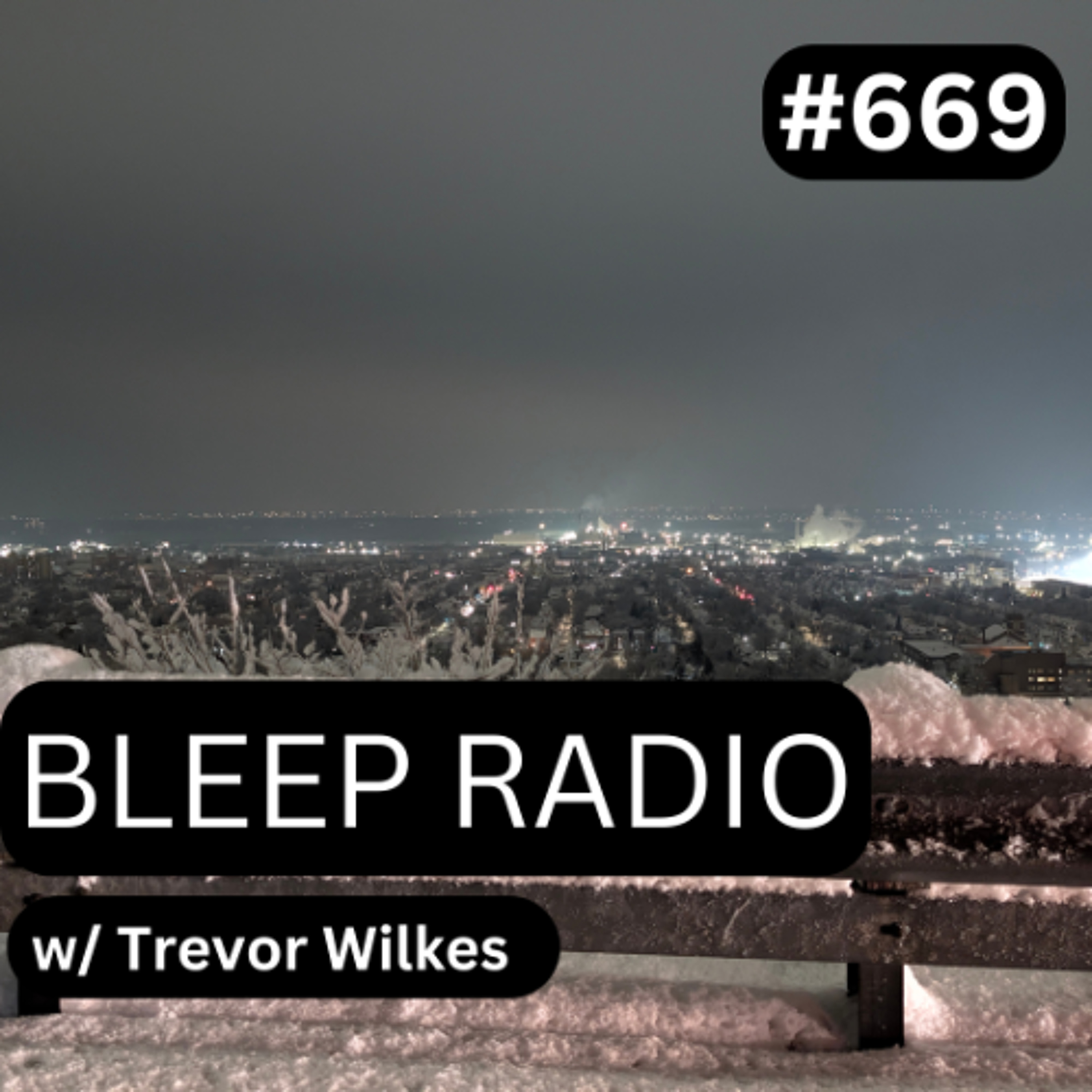 Bleep Radio w/ Trevor Wilkes