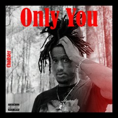 Chadster - Only you ( Baby Keem freestyle)