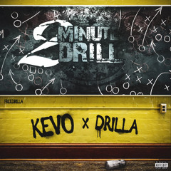 Kevo ft OTB Drilla - 2 Minute Drill (Prod. By BeatsBySav)